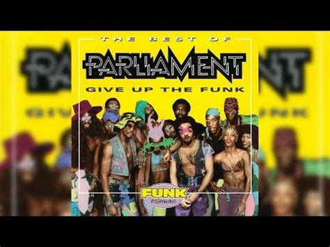 “Give Up the Funk (Tear the Roof off the Sucker)” – An Explosive Cocktail of Funky Rhythms and Soulful Vocals